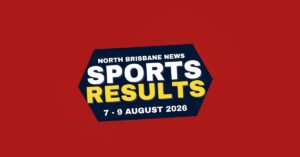 North Brisbane Area Sports Results 7-9 August 2026